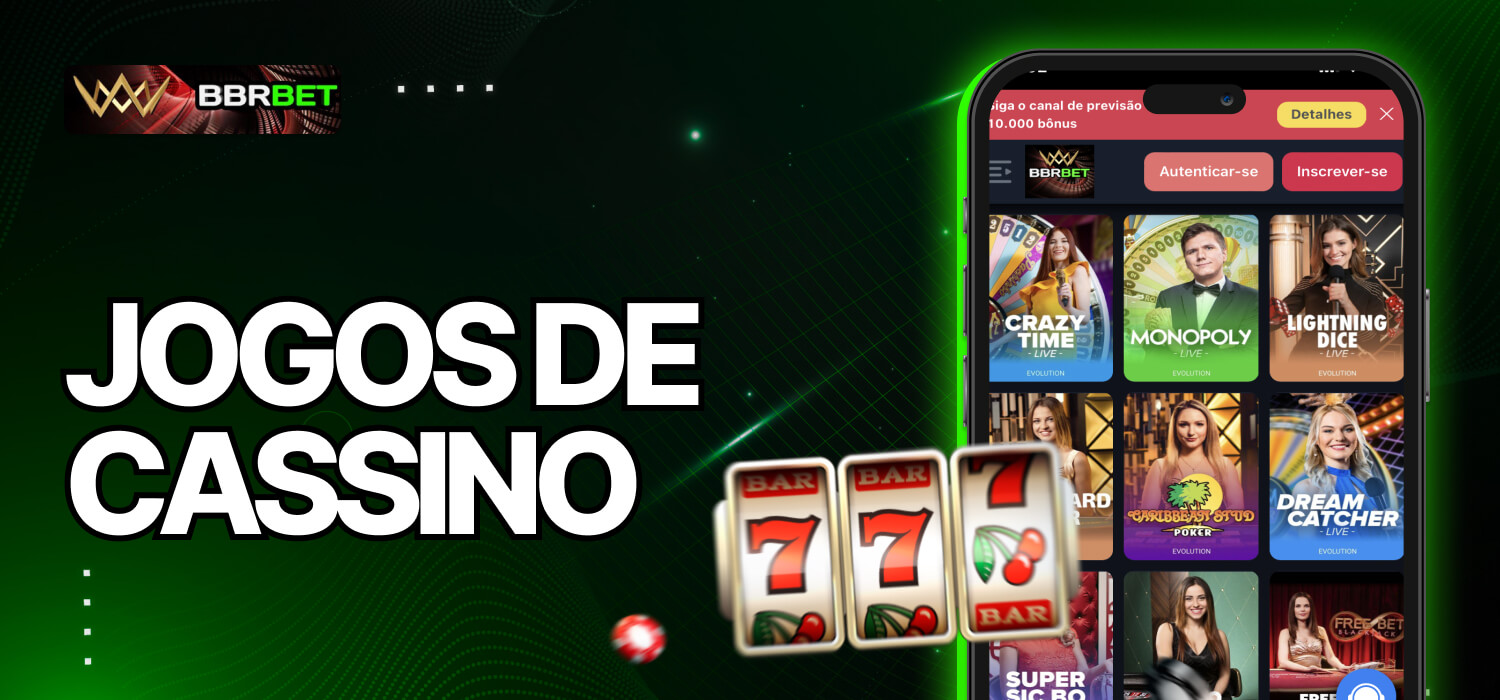 jogos de cassino no BBRBet App